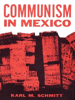 cover image of Communism in Mexico